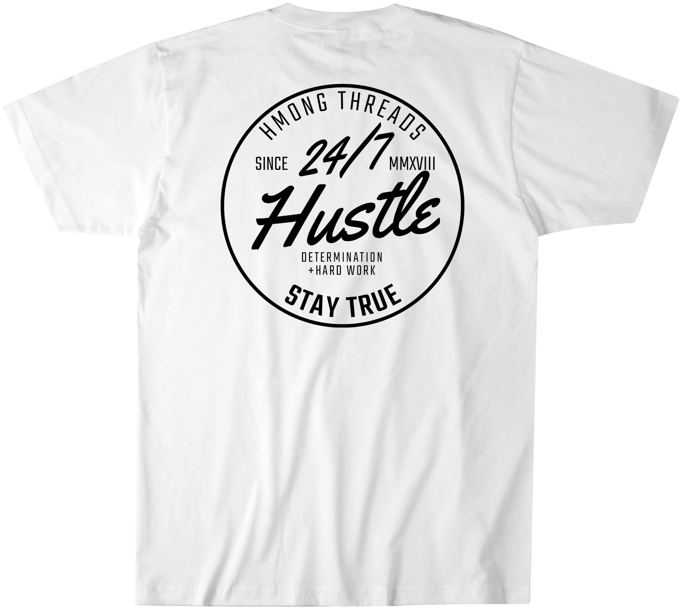 24/7 Hustle Determination + Hard Work - White Color T-Shirt - HMONG THREADS