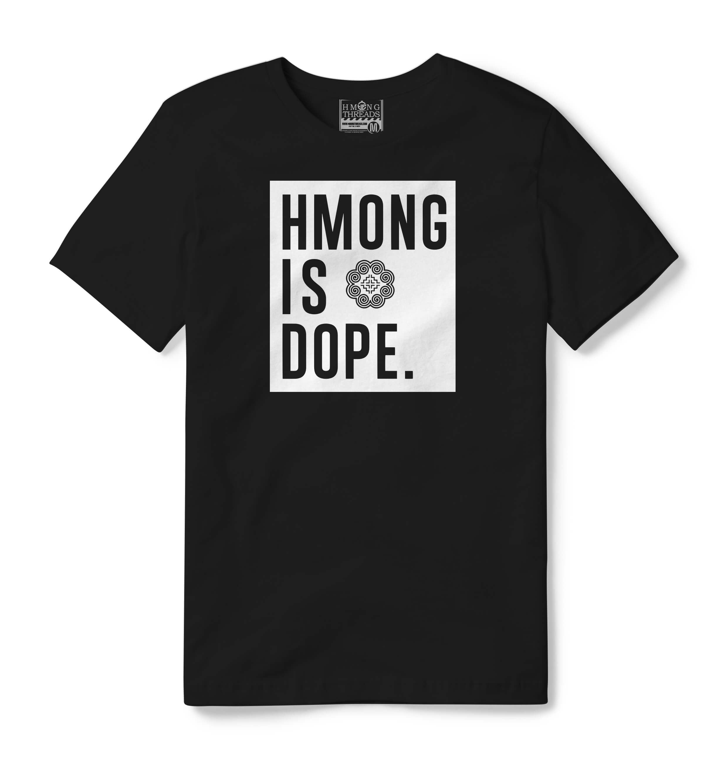 HMONG IS DOPE BLACK TEE