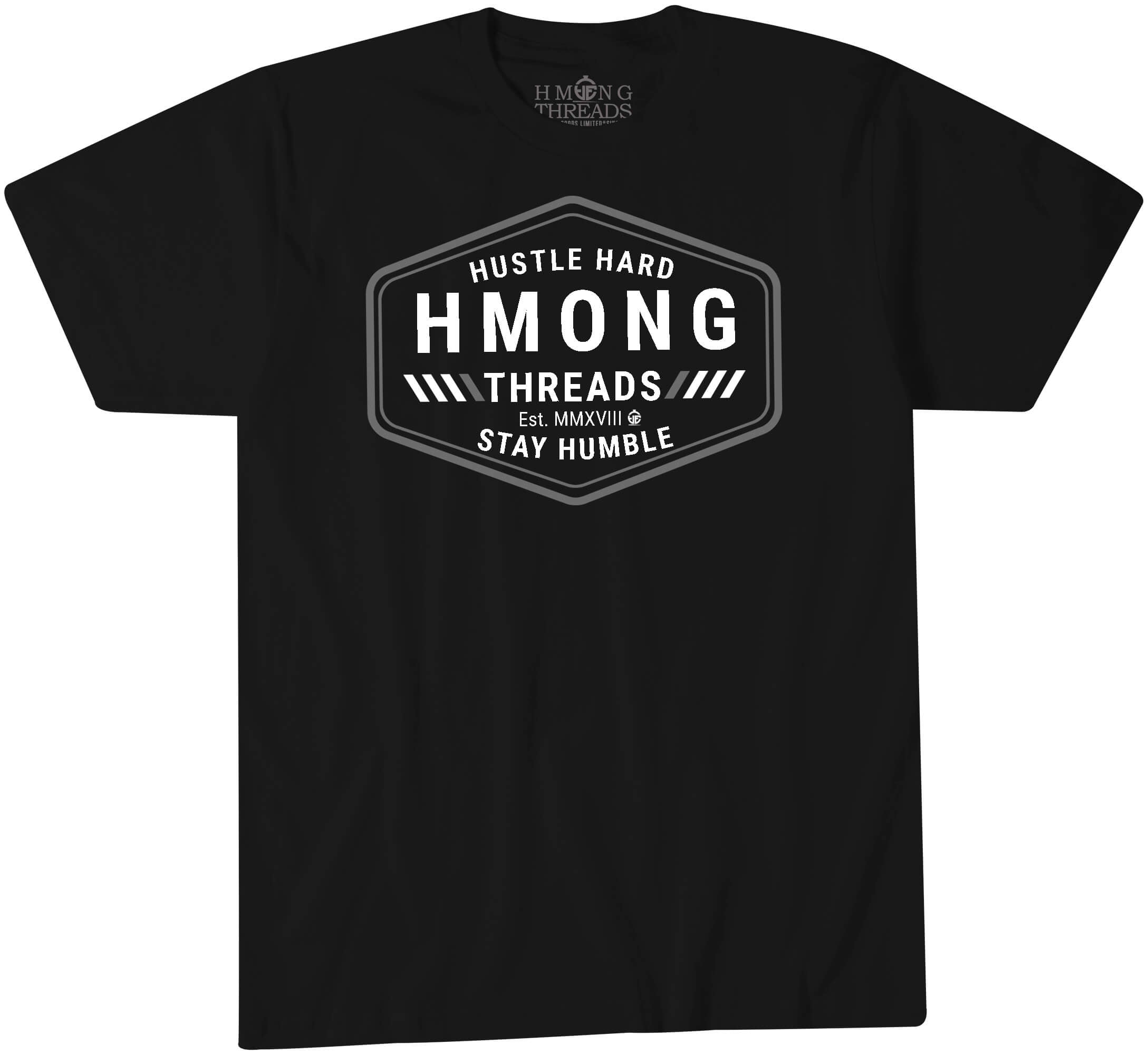 Hustle Hard, Stay Humble - Black Color T-Shirt - HMONG THREADS