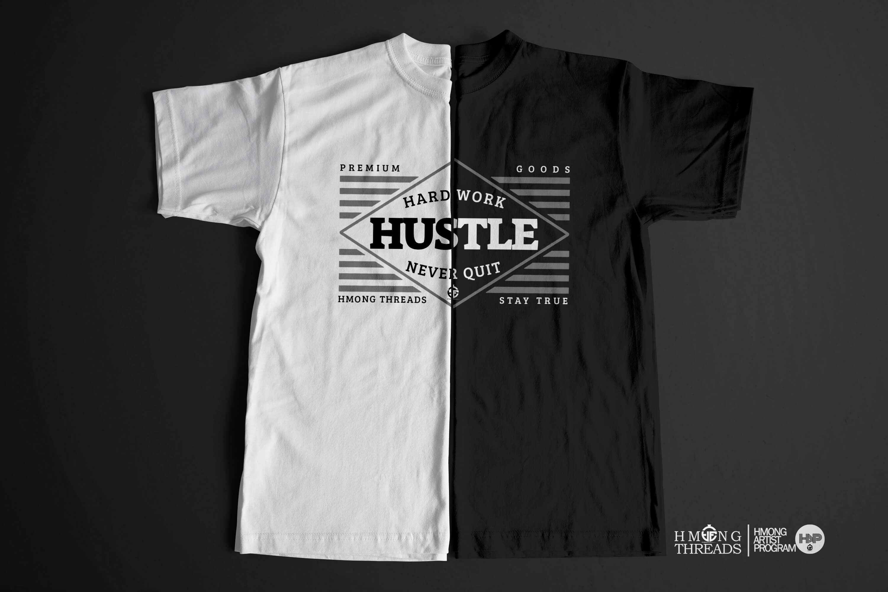 Hustle, Hard Work, Never Quit - White Color T-Shirt - HMONG THREADS