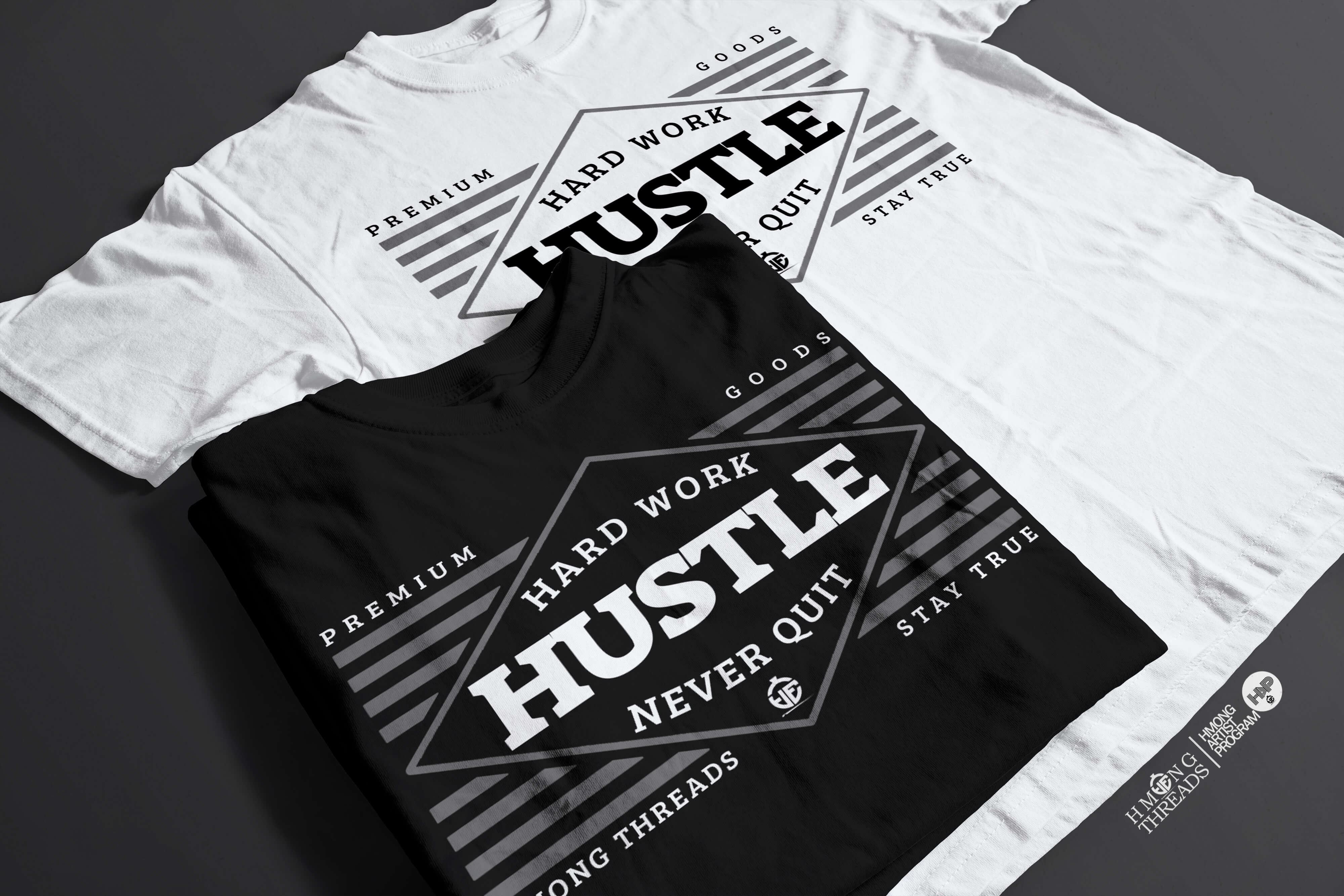 Hustle, Hard Work, Never Quit - Black Color T-Shirt - HMONG THREADS