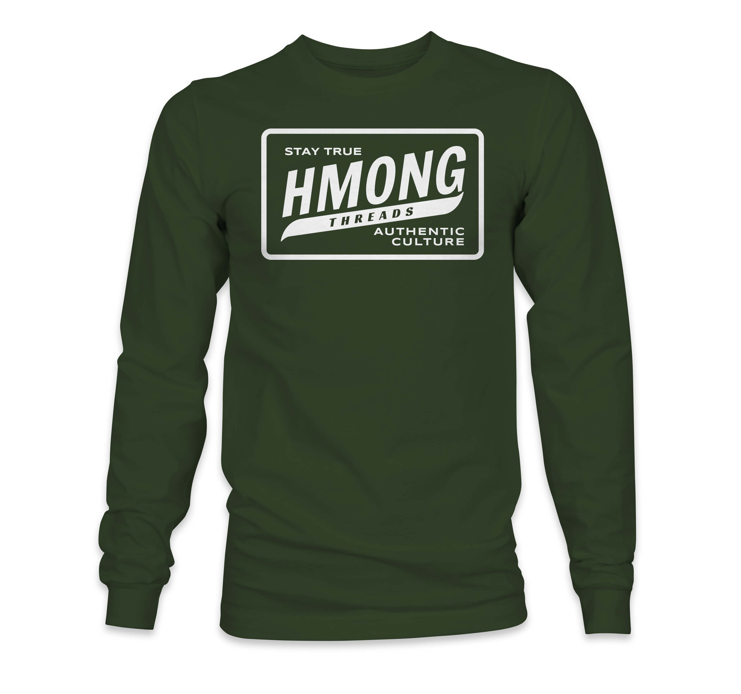 Hmong Threads Stay True Long Sleeves T-shirt – Forest Green