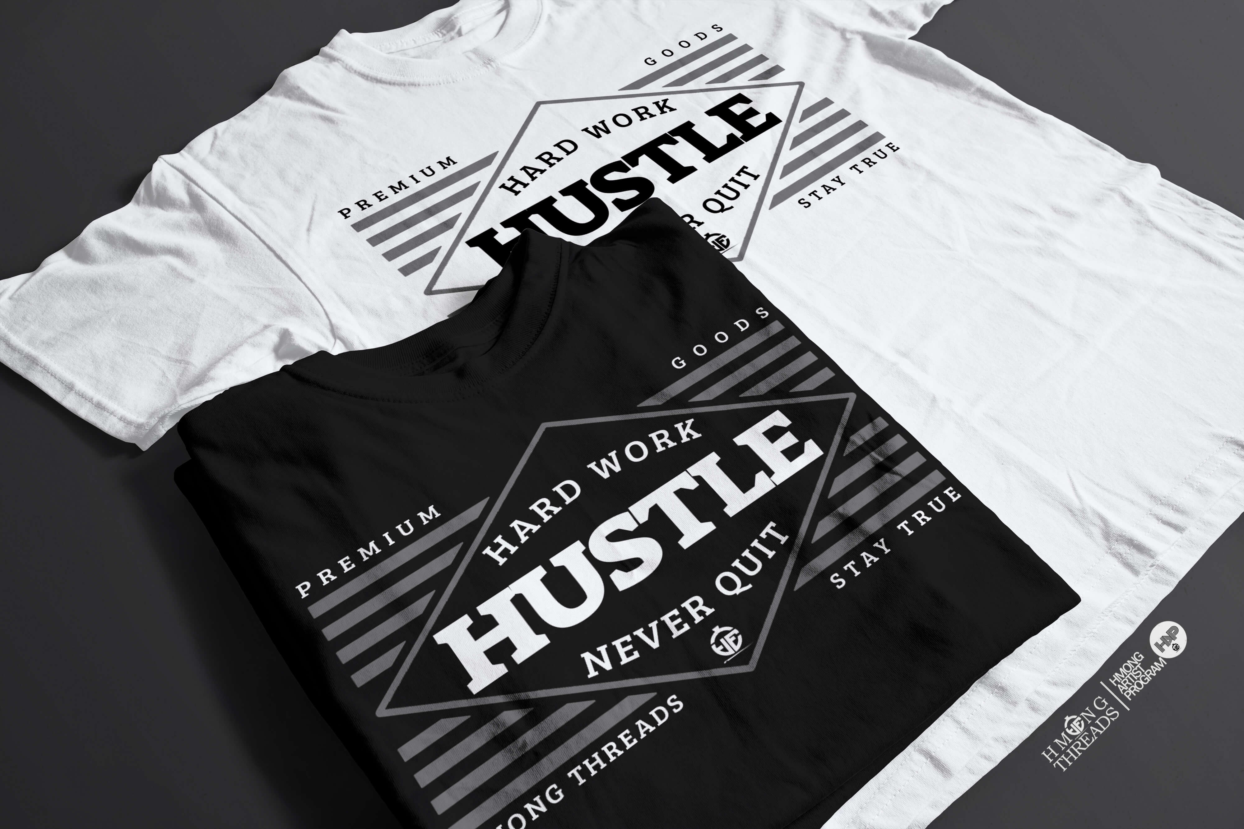 Hustle, Hard Work, Never Quit - White Color T-Shirt - HMONG THREADS