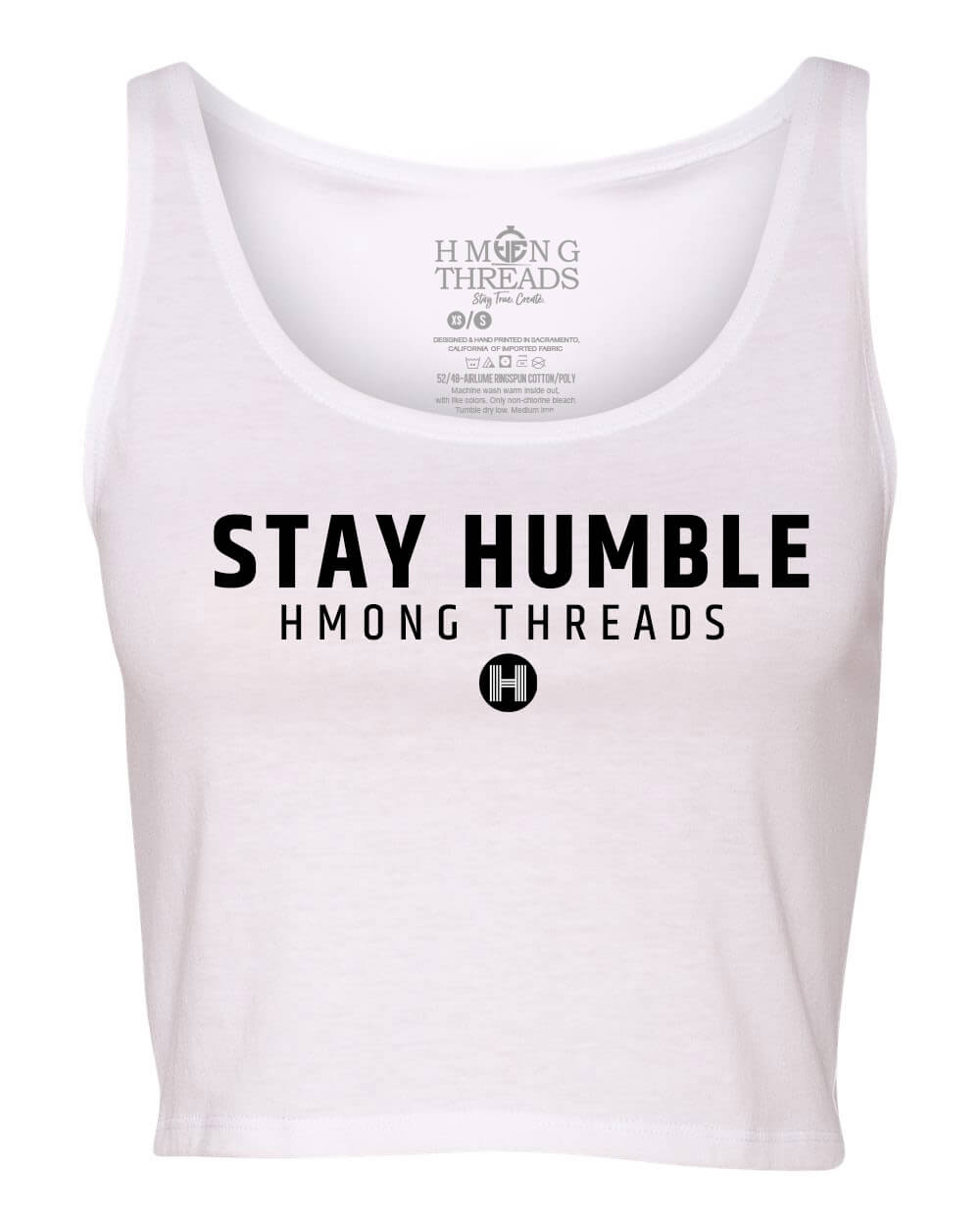 Stay Humble Women's Crop Tank - White - HMONG THREADS